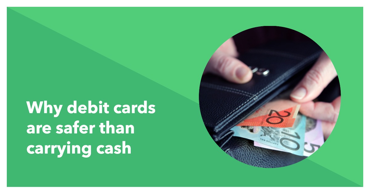 Is carrying a debit card safer than carrying cash?